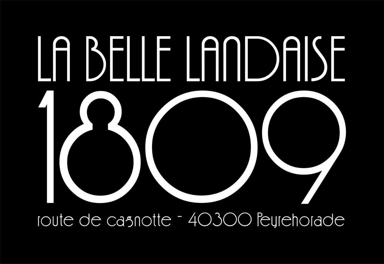 La Belle Landaise 1809 Arridoulet 1 * Peyrehorade